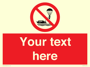 Custom No parasailing